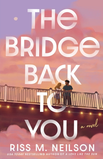 Bridge Back to You