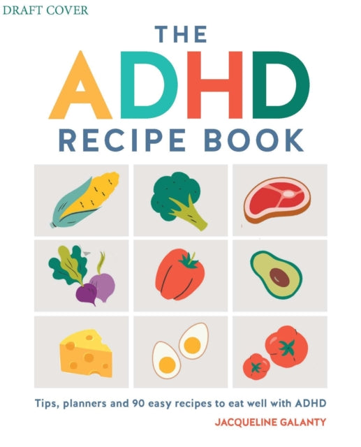 ADHD Recipe Book