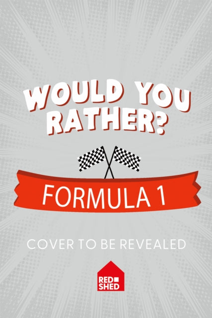 Would You Rather Formula 1