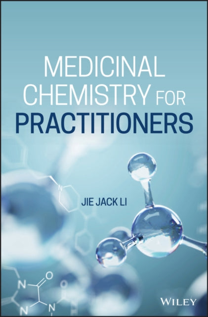 MEDICINAL CHEMISTRY FOR PRACTITIONERS