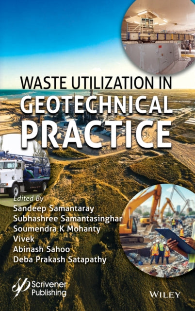 Waste Utilization in Geotechnical Practice