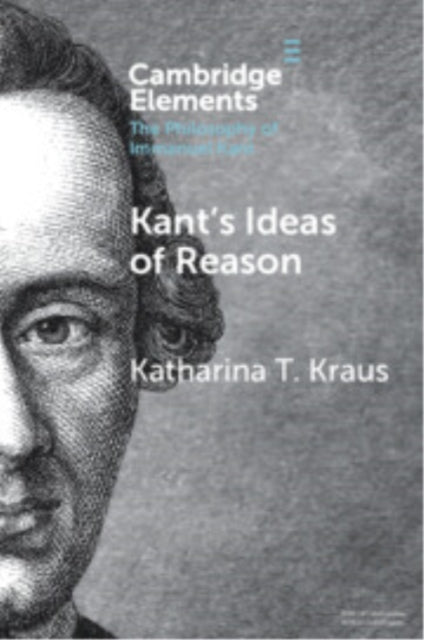 Kant's Ideas of Reason