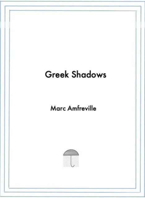 Greek Shadows