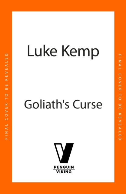 Goliath’s Curse