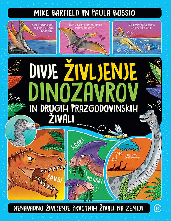 Divje življenje dinozavrov in drugih prazgodovinskih živali