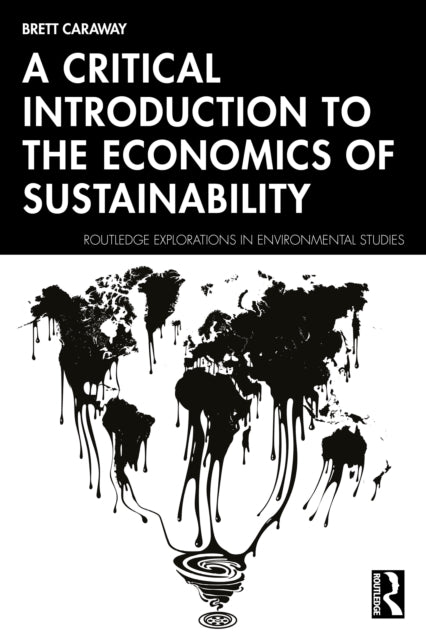 Critical Introduction to the Economics of Sustainability