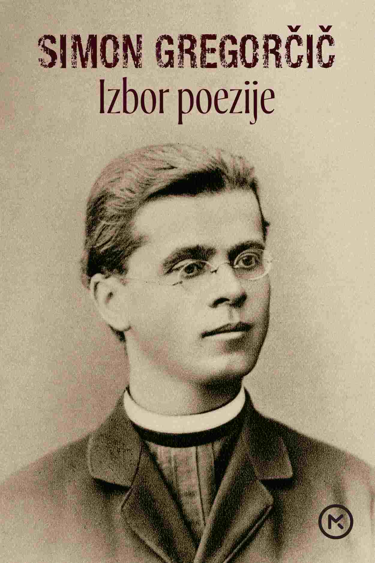 Živa beseda: Simon Gregorčič