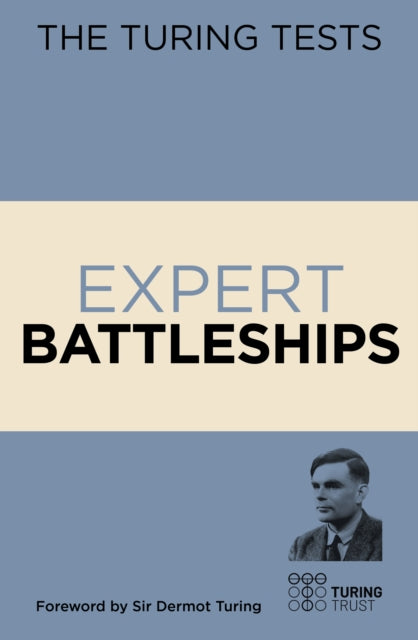 Turing Tests Expert Battleships