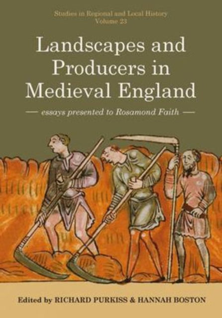 Landscapes and Producers in Medieval England