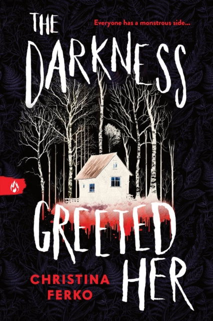 Darkness Greeted Her