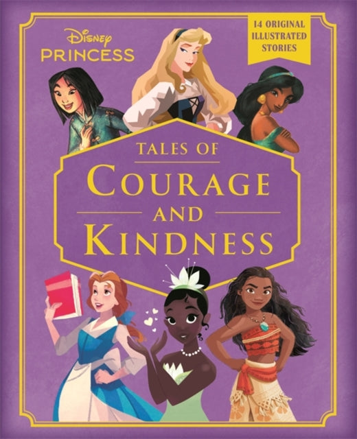 Disney Princess: Tales of Courage and Kindness