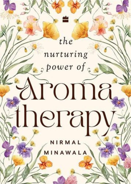 Nurturing Power of Aromatherapy