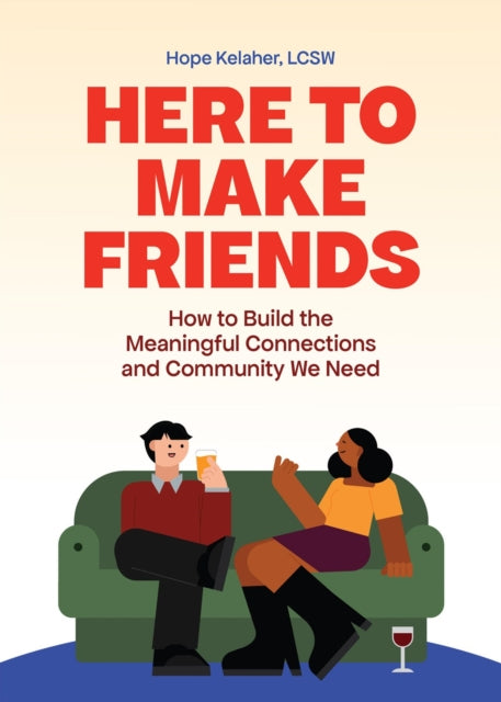 Here to Make Friends