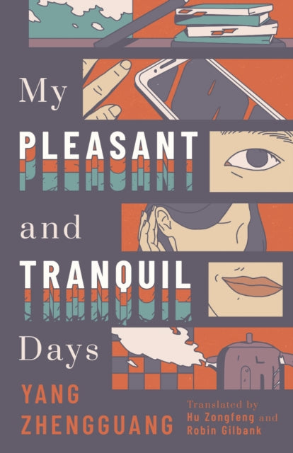My Pleasant and Tranquil Days