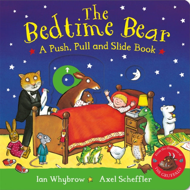 Bedtime Bear: A Push, Pull and Slide Book