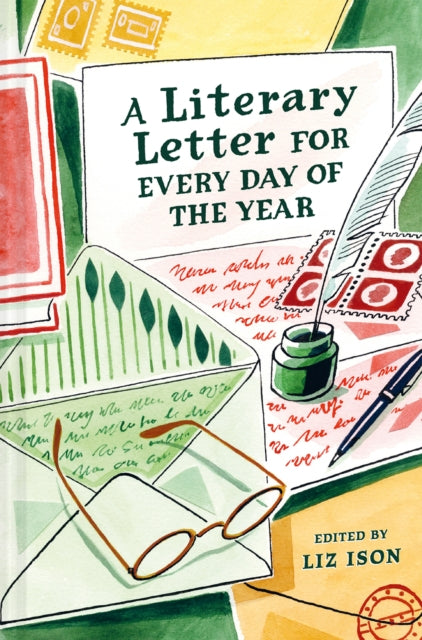 Literary Letter for Every Day of the Year