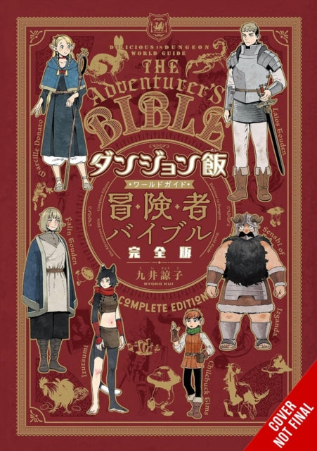 Delicious in Dungeon World Guide Adventurer's Bible, Complete Edition