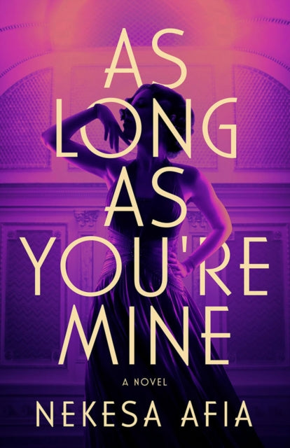 As Long as You're Mine