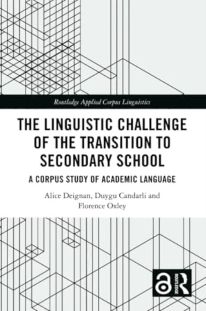 Linguistic Challenge of the Transition to Secondary School