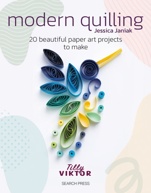 Modern Quilling