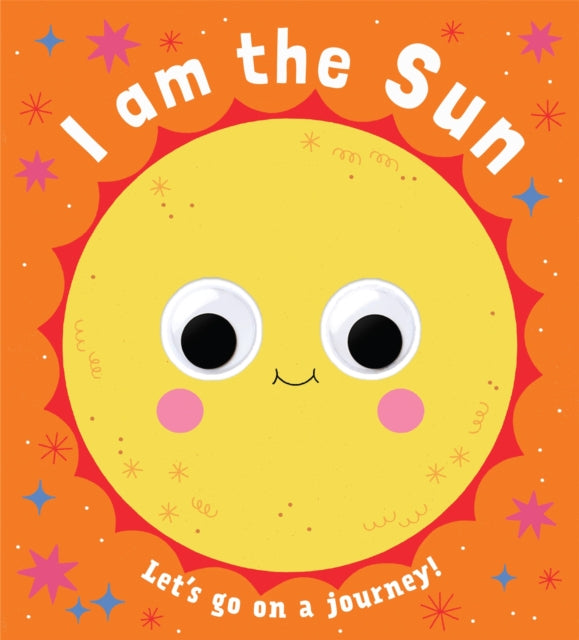 Googly Eyes: I Am the Sun