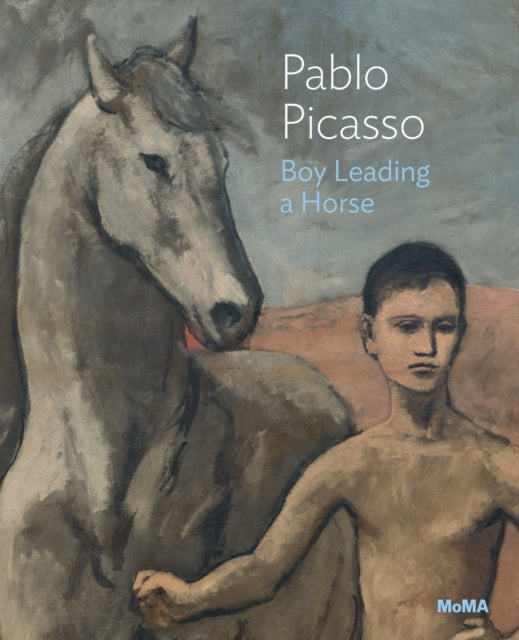 Pablo Picasso: Boy Leading a Horse