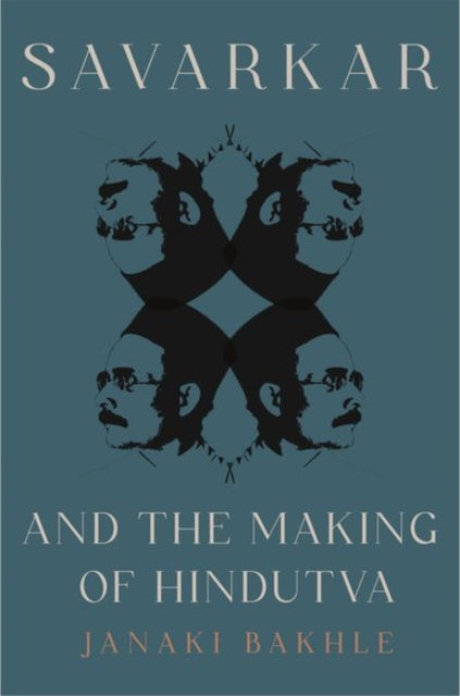 Savarkar and the Making of Hindutva