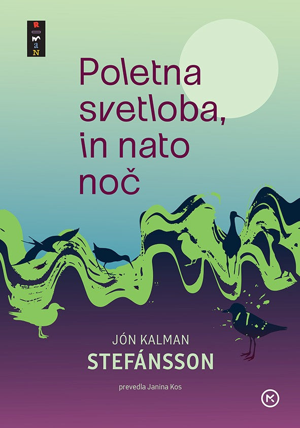 Poletna svetloba, in nato noč