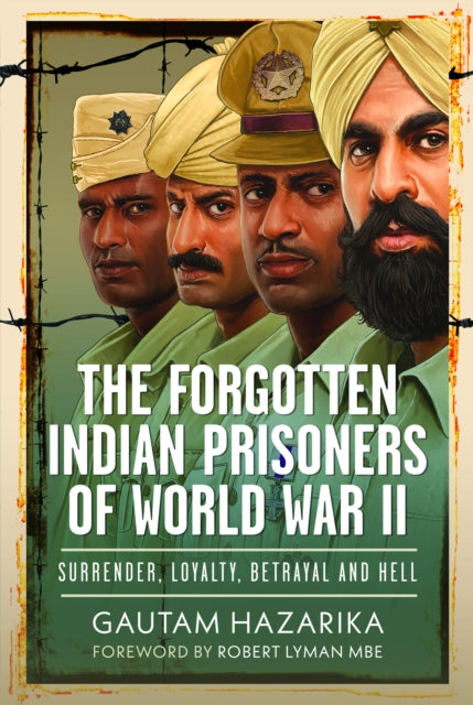 Forgotten Indian Prisoners of World War II