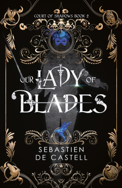 Our Lady of Blades