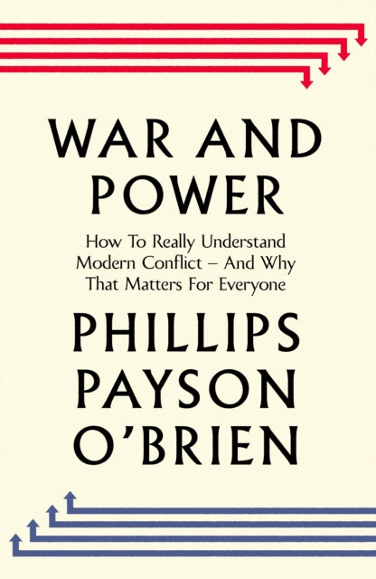 War and Power