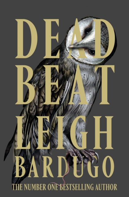 Dead Beat – Leigh Bardugo