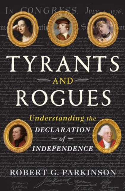 Tyrants and Rogues