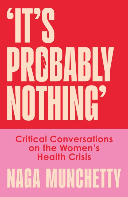 It’s Probably Nothing