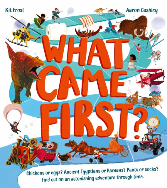 What Came First?