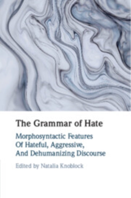 Grammar of Hate