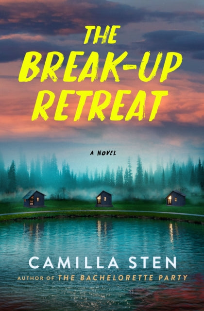 Break-Up Retreat