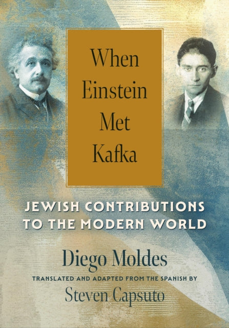When Einstein Met Kafka
