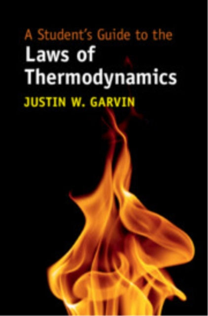 Student's Guide to the Laws of Thermodynamics