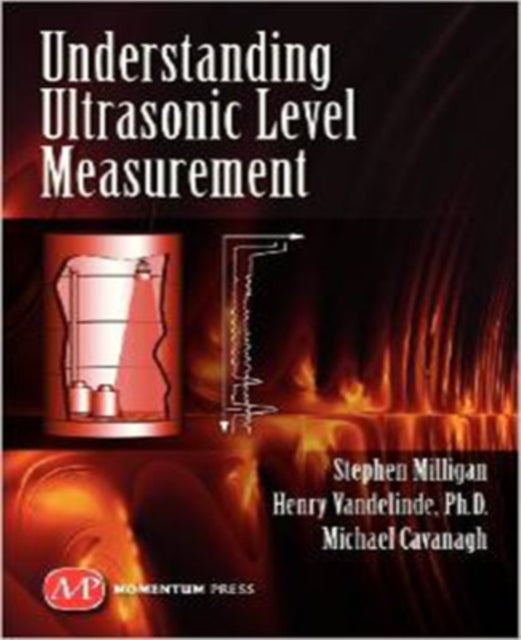 UNDERSTANDING ULTRASONIC LEVEL MEASUREMENT