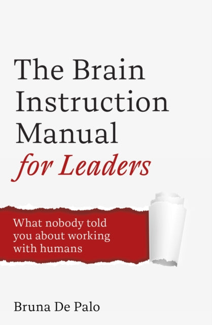 Brain Instruction Manual for Leaders