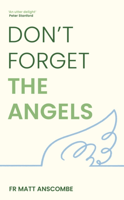 Don't Forget the Angels