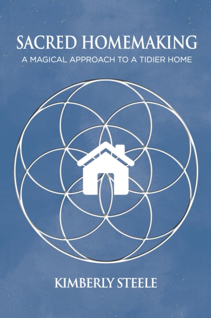 Sacred Homemaking