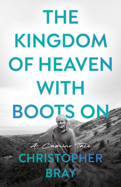 Kingdom of Heaven with Boots On