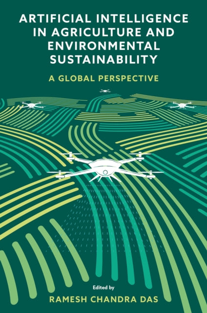 Artificial Intelligence in Agriculture and Environmental Sustainability