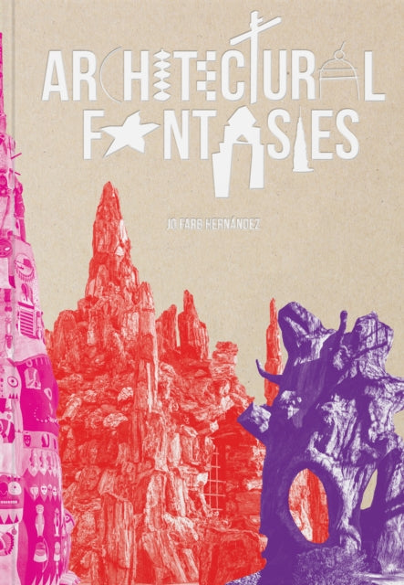 Architectural Fantasies