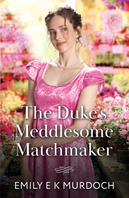 Duke's Meddlesome Matchmaker