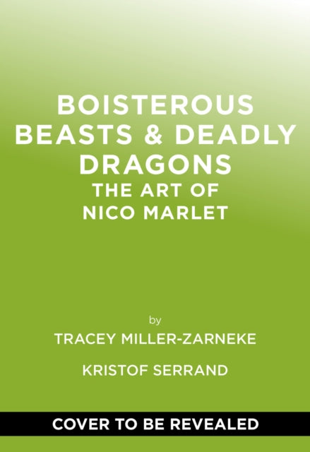 Boisterous Beasts & Deadly Dragons