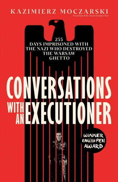 Conversations with an Executioner