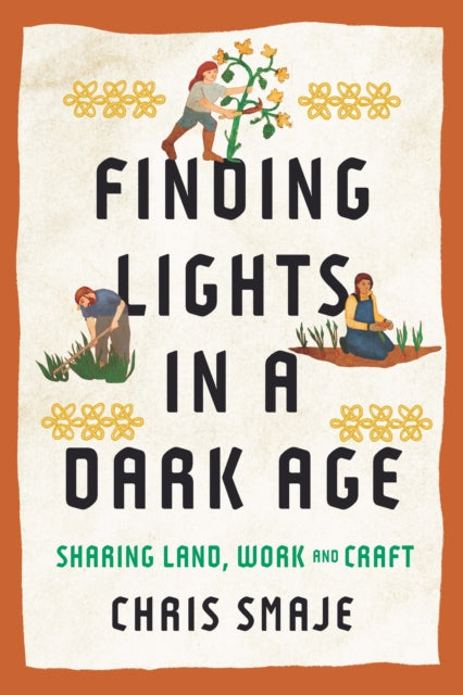 Finding Lights in a Dark Age